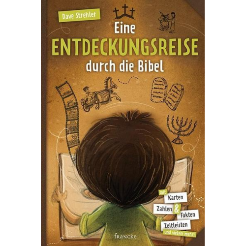 Dave Strehler - Eine Entdeckungsreise durch die Bibel