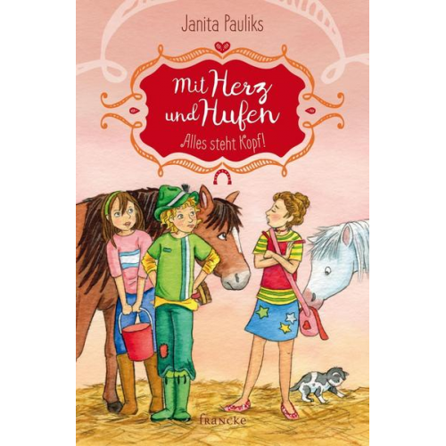 Janita Pauliks - Mit Herz und Hufen - Alles steht kopf