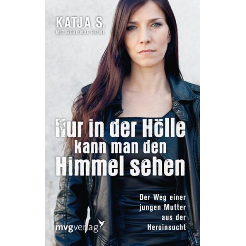 Katja Steinmacher - Nur in der Hölle kann man den Himmel sehen