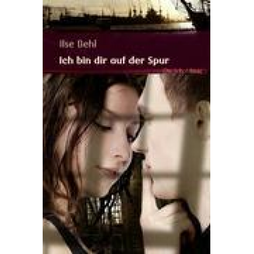 Ilse Behl - Ich bin dir auf der Spur