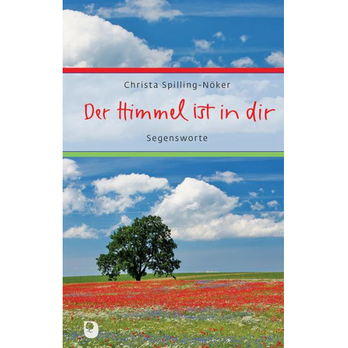 Christa Spilling-Nöker - Der Himmel ist in dir