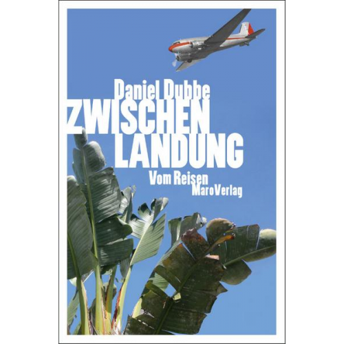 Daniel Dubbe - Zwischenlandung