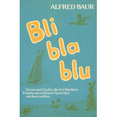 Alfred Baur - Bli bla blu