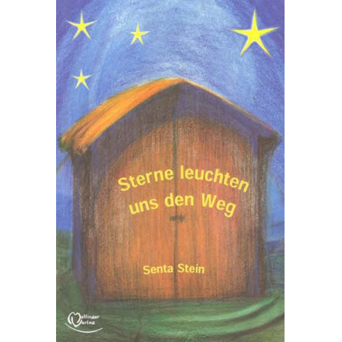 Senta Stein - Sterne leuchten uns den Weg