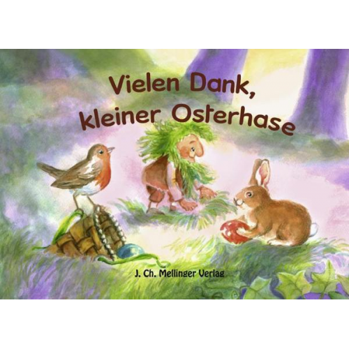 Johanna Schneider & Joao Schneider - Vielen Dank, kleiner Osterhase