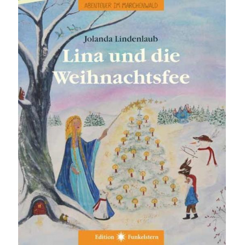 Jolanda Lindenlaub - Lina und die Weihnachtsfee