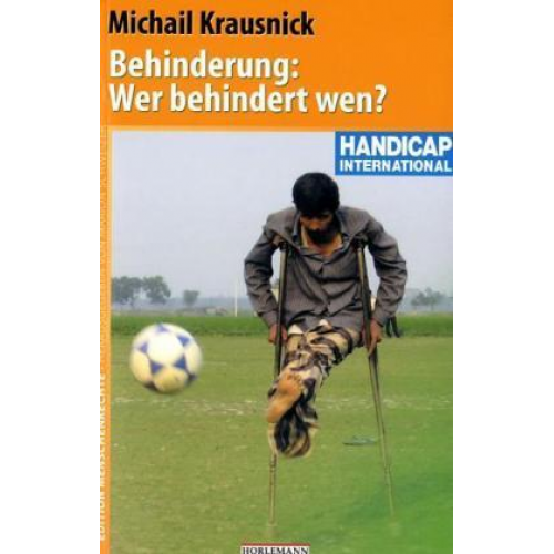 Michail Krausnick - Behinderung: Wer behindert wen?