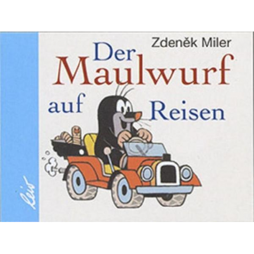 Manika Lemanova - Der Maulwurf auf Reisen