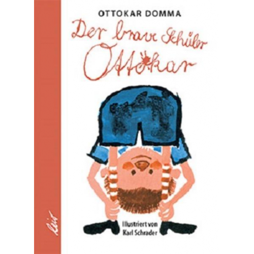 Ottokar Domma - Der brave Schüler Ottokar
