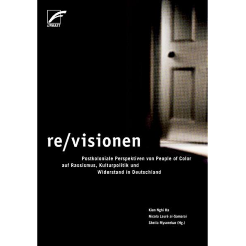 Kien Nghi Ha & Nicola Laure al-Samarai & Sheila Mysorekar - Re/visionen