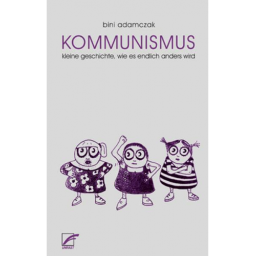 Bini Adamczak - Kommunismus