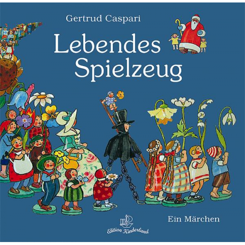 Gertrud Caspari - Lebendes Spielzeug