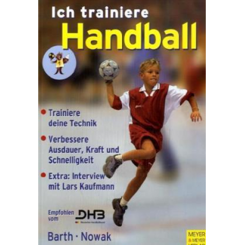 Katrin Barth Maik Nowak - Ich trainiere Handball