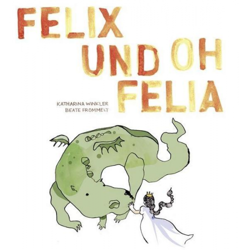 Katharina Winkler - Felix und Oh Felia