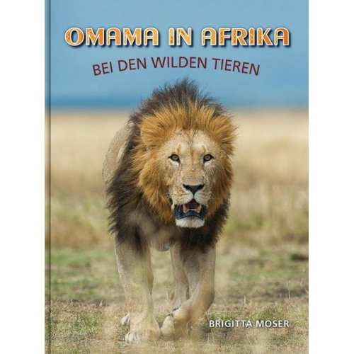 Brigitta Moser - Omama in Afrika