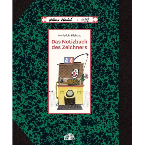 Mohieddin Ellabbad - Das Notizbuch des Zeichners
