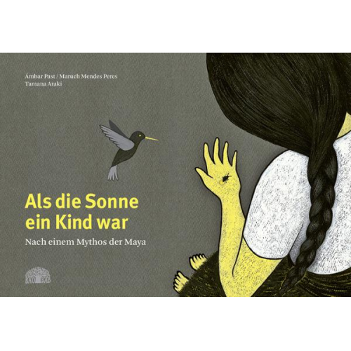 Ámbar Past Maruch Mendes Peres Tamana Araki - Als die Sonne ein Kind war
