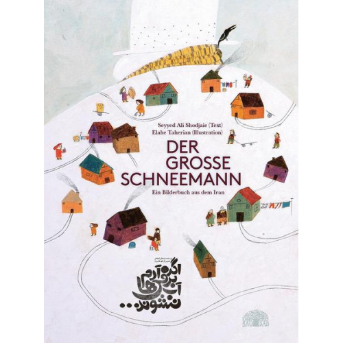 Seyyed Ali Shodjaie - Der große Schneemann