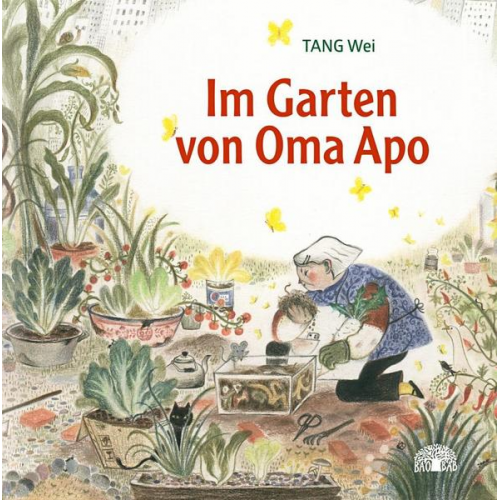 Wei Tang - Im Garten von Oma Apo