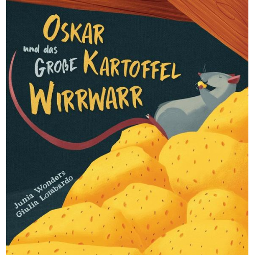 Junia Wonders - Oskar und das große Kartoffel Wirrwarr