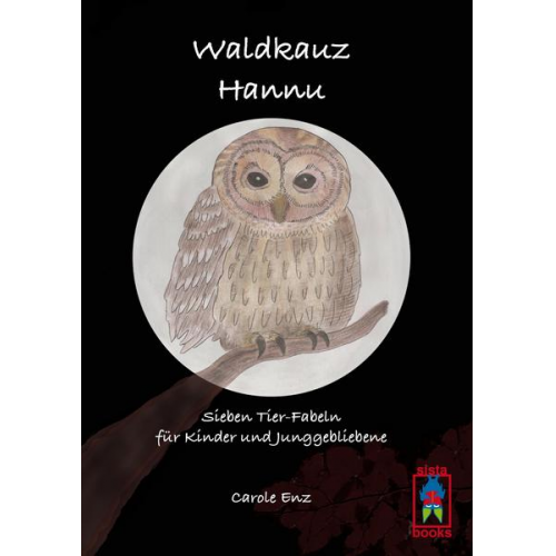 Carole Enz - Waldkauz Hannu