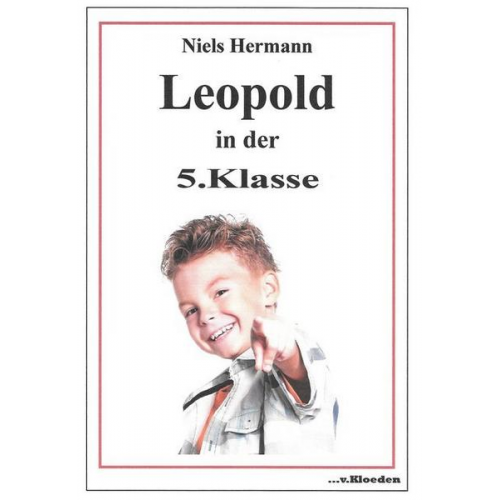 Niels Hermann - Leopold in der 5. Klasse