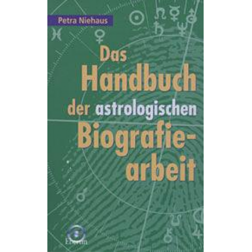 Petra Niehaus - Das Handbuch der astrologischen Biografiearbeit