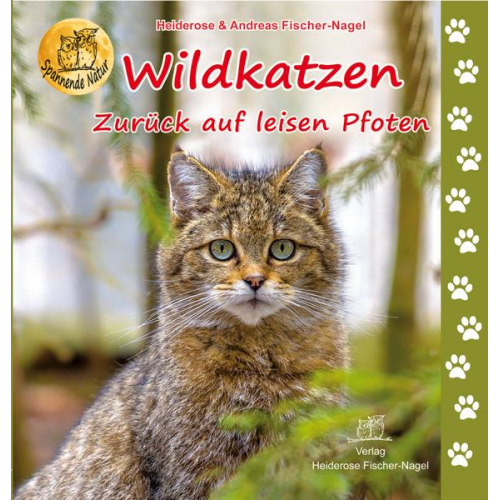 Heiderose Fischer-Nagel Andreas Fischer-Nagel - Wildkatzen