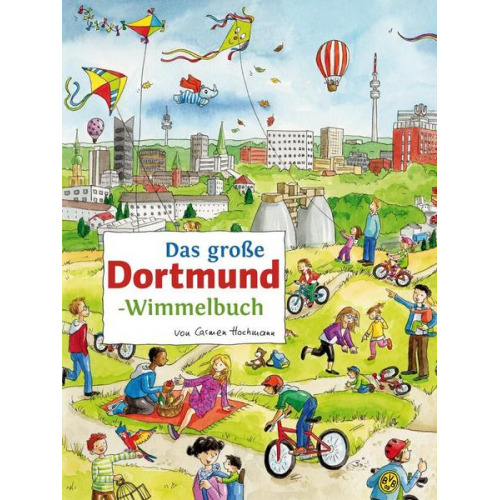 Roland Siekmann - Das große DORTMUND-Wimmelbuch