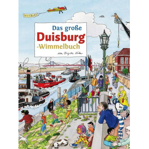 Roland Siekmann - Das große DUISBURG-Wimmelbuch