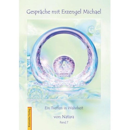 Natara - Gespräche mit Erzengel Michael, Band 7