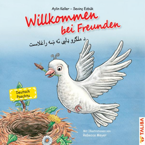 Aylin Keller Sevinç Ezbük - Willkommen bei Freunden (Deutsch-Paschtu)