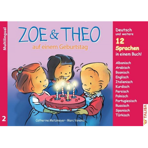 C. Metzmeyer - ZOE & THEO auf einem Geburtstag (Multilingual!)