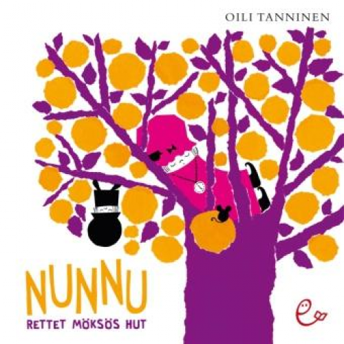 Oili Tanninen - Nunnu rettet Möskös Hut