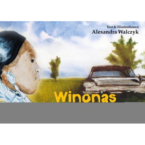 Alexandra Walczyk - Winonas Traumauto