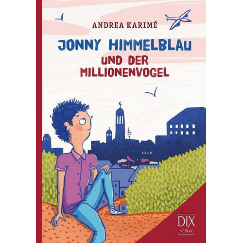 Andrea Karimé - Jonny Himmelblau und der Millionenvogel