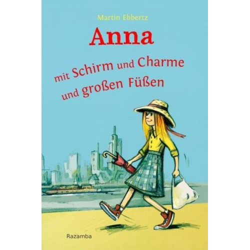 Martin Ebbertz - Anna - mit Schirm und Charme und großen Füßen