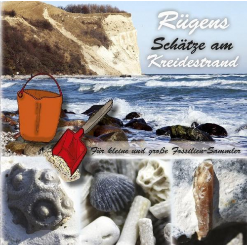 Ohmuthis Welt - Rügens Schätze am Kreidestrand - Für kleine und große Fossiliensammler
