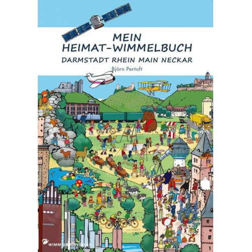 Mein Heimat-Wimmelbuch Darmstadt Rhein Main Neckar