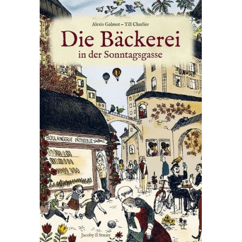 Alexis Galmot - Die Bäckerei in der Sonntagsgasse