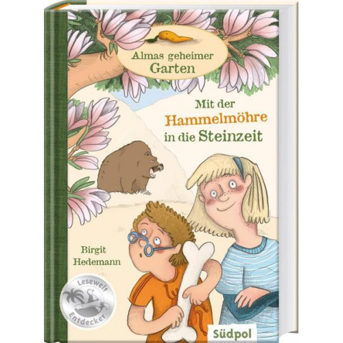 Birgit Hedemann - Almas geheimer Garten – Mit der Hammelmöhre in die Steinzeit