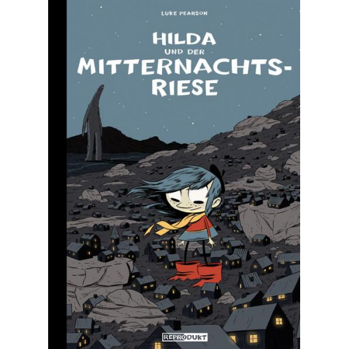 Luke Pearson - Hilda / Hilda und der Mitternachtsriese