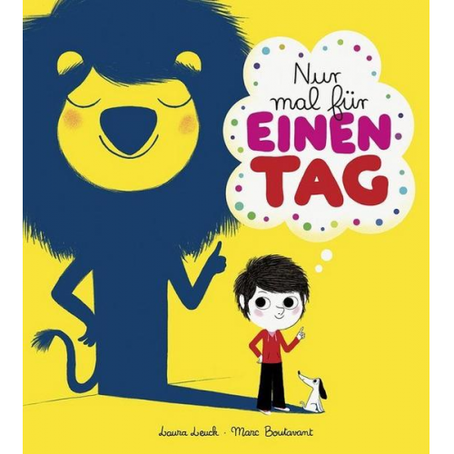 Laura Leuck Marc Boutavant - Nur mal für einen Tag