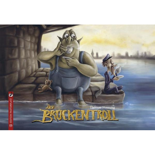 Thomas Hussung - Der Brückentroll