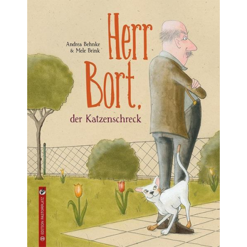 Andrea Behnke - Herr Bort, der Katzenschreck