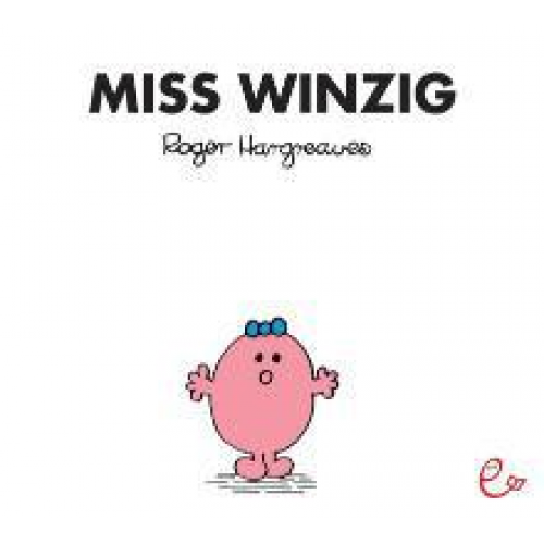 Roger Hargreaves - Miss Winzig