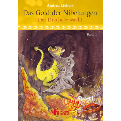 Andrea Liebers - Das Gold der Nibelungen, Band 1