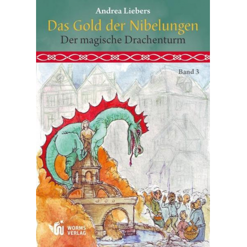 Andrea Liebers - Das Gold der Nibelungen, Band 3