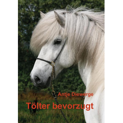 Antje Diewerge - Tölter bevorzugt