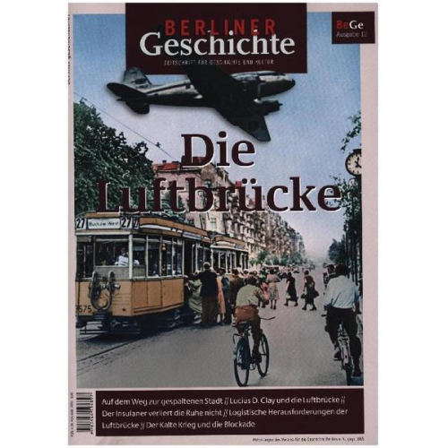 Berliner Geschichte - Zeitschrift für Geschichte und Kultur